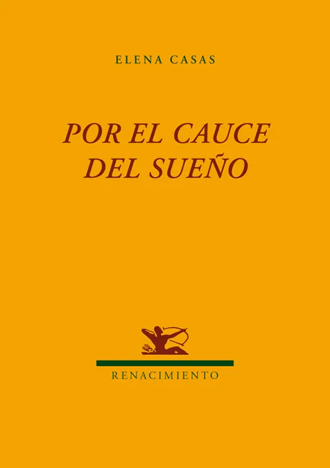 POR EL CAUCE DEL SUEÑO