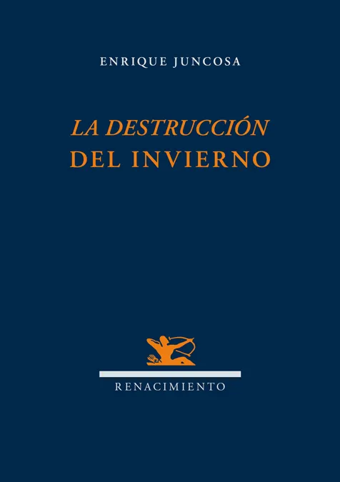 DESTRUCCION DEL INVIERNO,LA