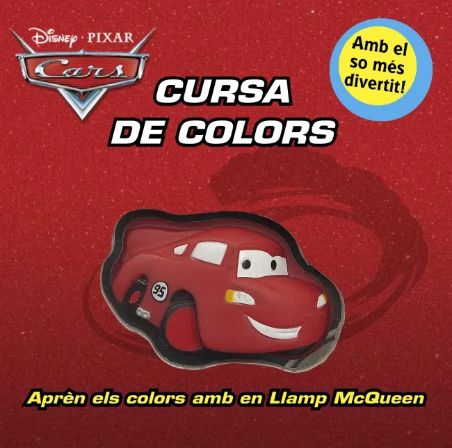 CARS -CURSA DE COLORS- -AMB SOROLLS