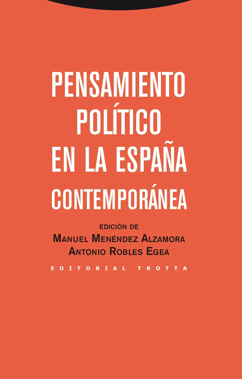 PENSAMIENTO POLITICO EN LA ESPAÑA CONTEMPORANEA