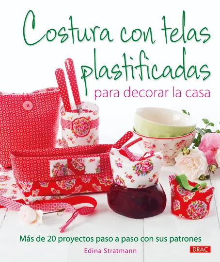 Costura con telas plastificadas para decorar la casa