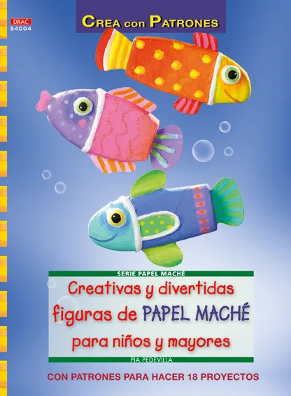 Creativas y divertidas figuras de papel maché para niños y mayores