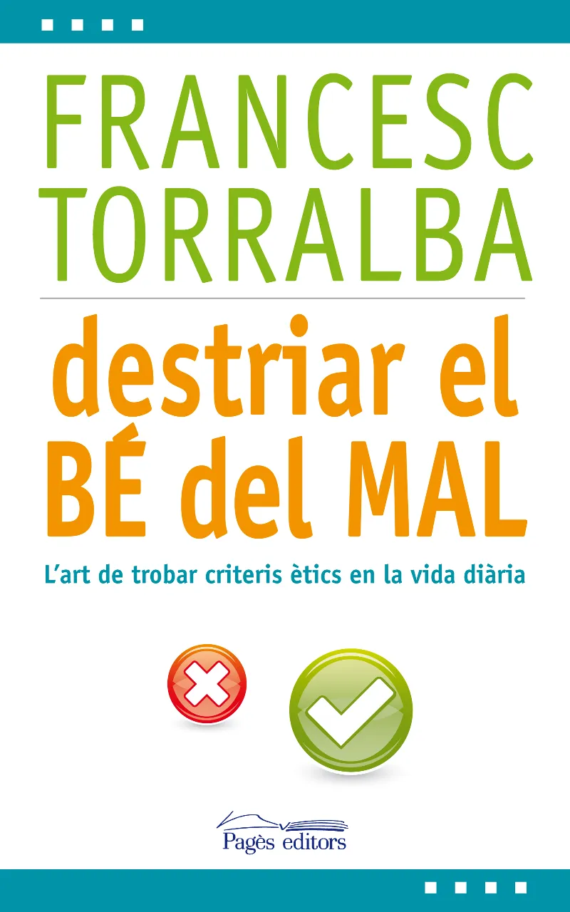 DESTRIAR EL BE DEL MAL