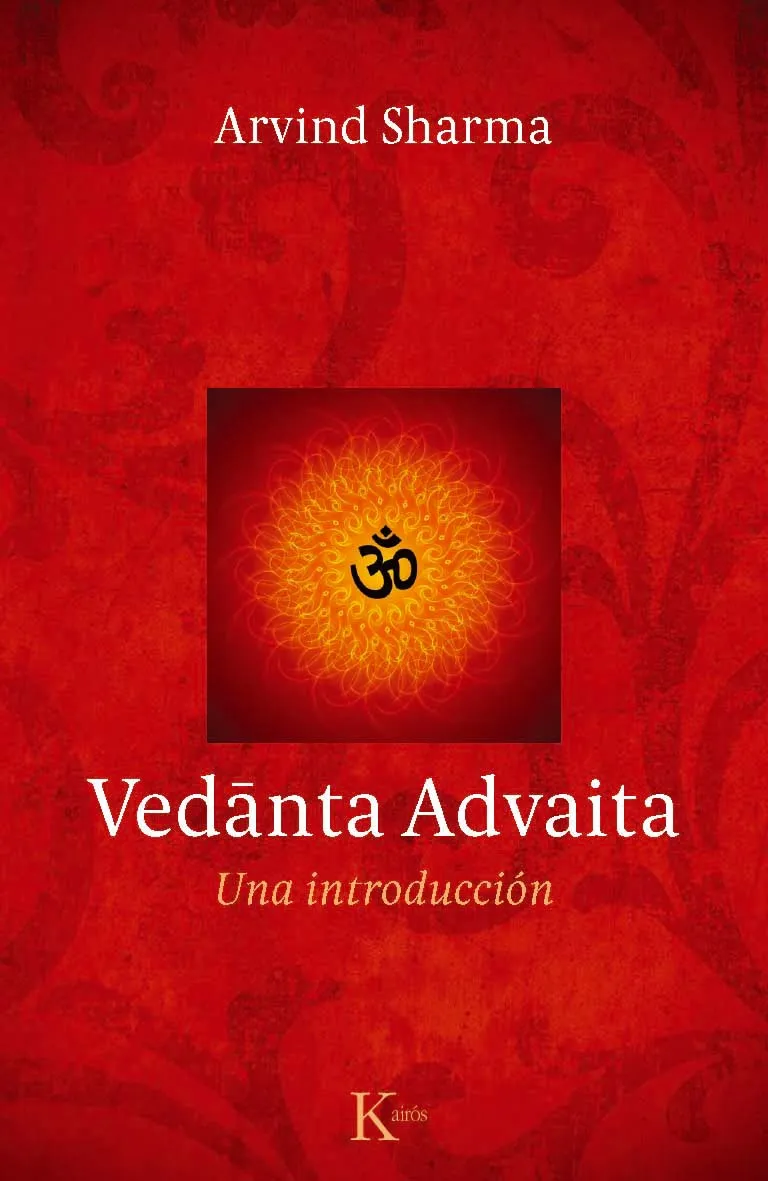 VEDANTA ADVAITA -UNA INTRODUCCION-