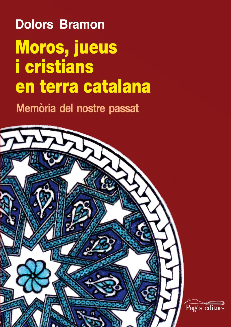 MOROS JUEUS I CRISTIANS EN TERRA CATALANA
