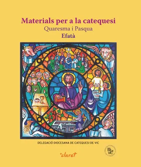 Materials per a la catequesi. Quaresma i Pasqua