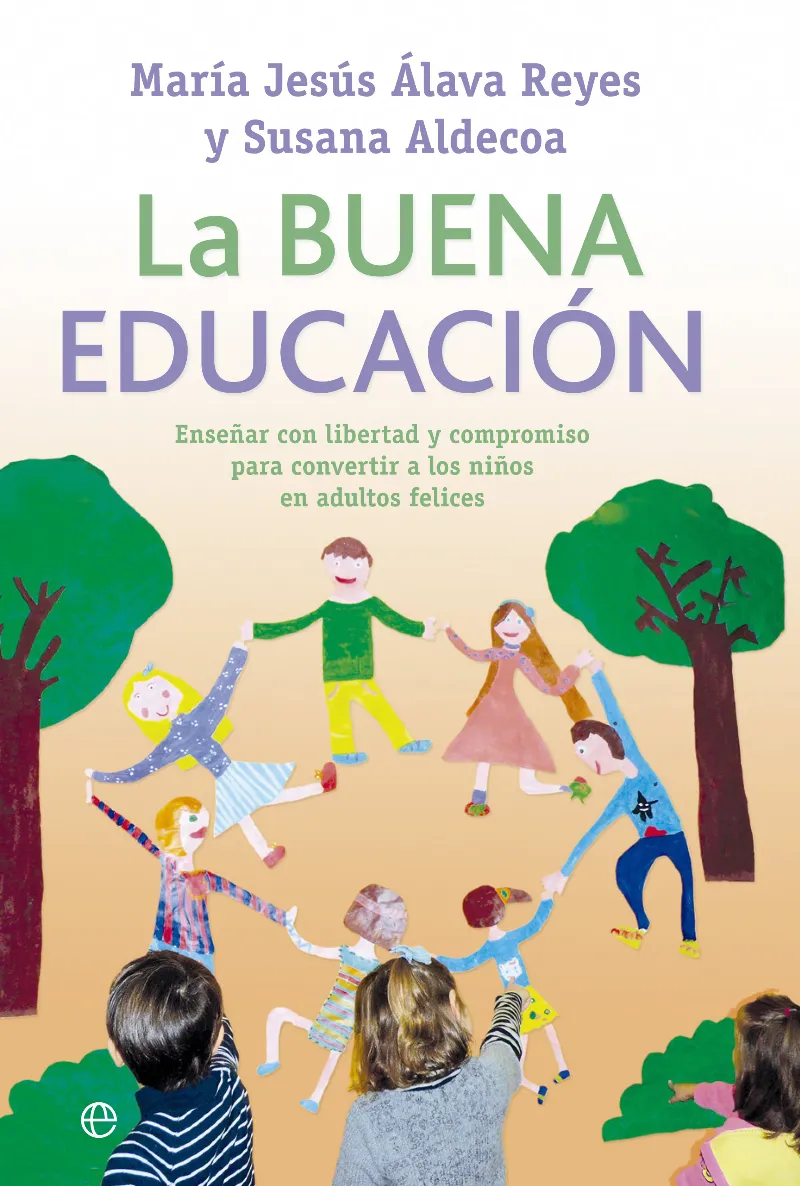 BUENA EDUCACION,LA