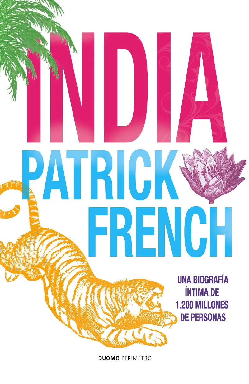 INDIA -BIOGRAFIA ITIMA DE 1200 MILLONES DE PERSON