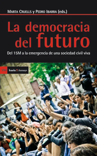 DEMOCRACIA DEL FUTURO, LA