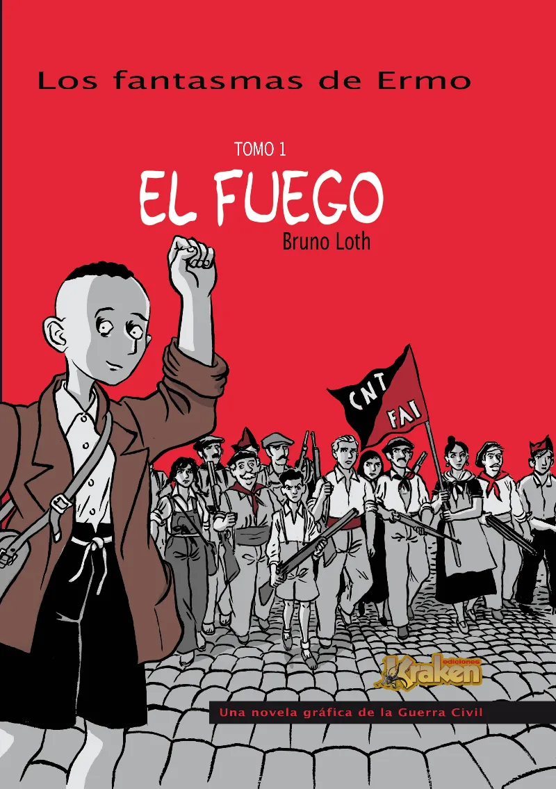 FANTASMAS DE ERMO VOL 01: EL FUEGO, LOS