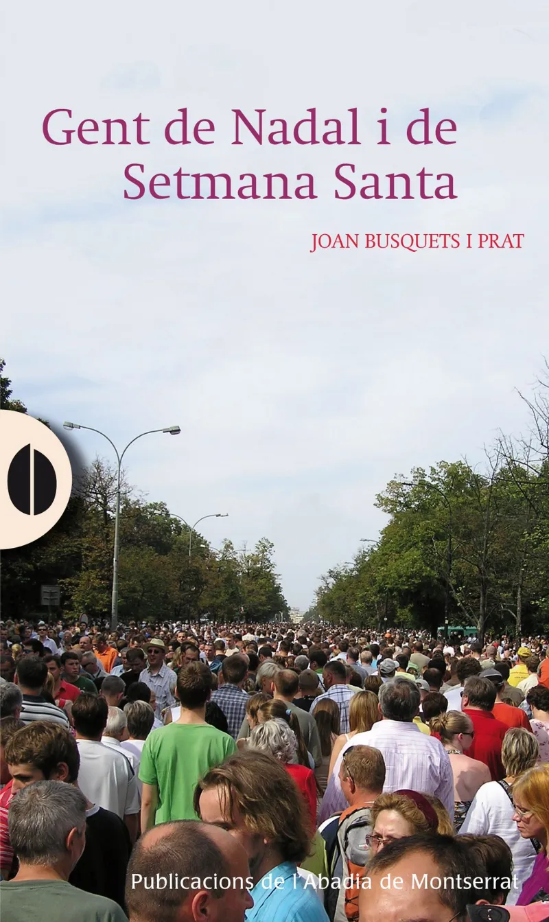 GENT DE NADAL I DE SETMANA SANTA