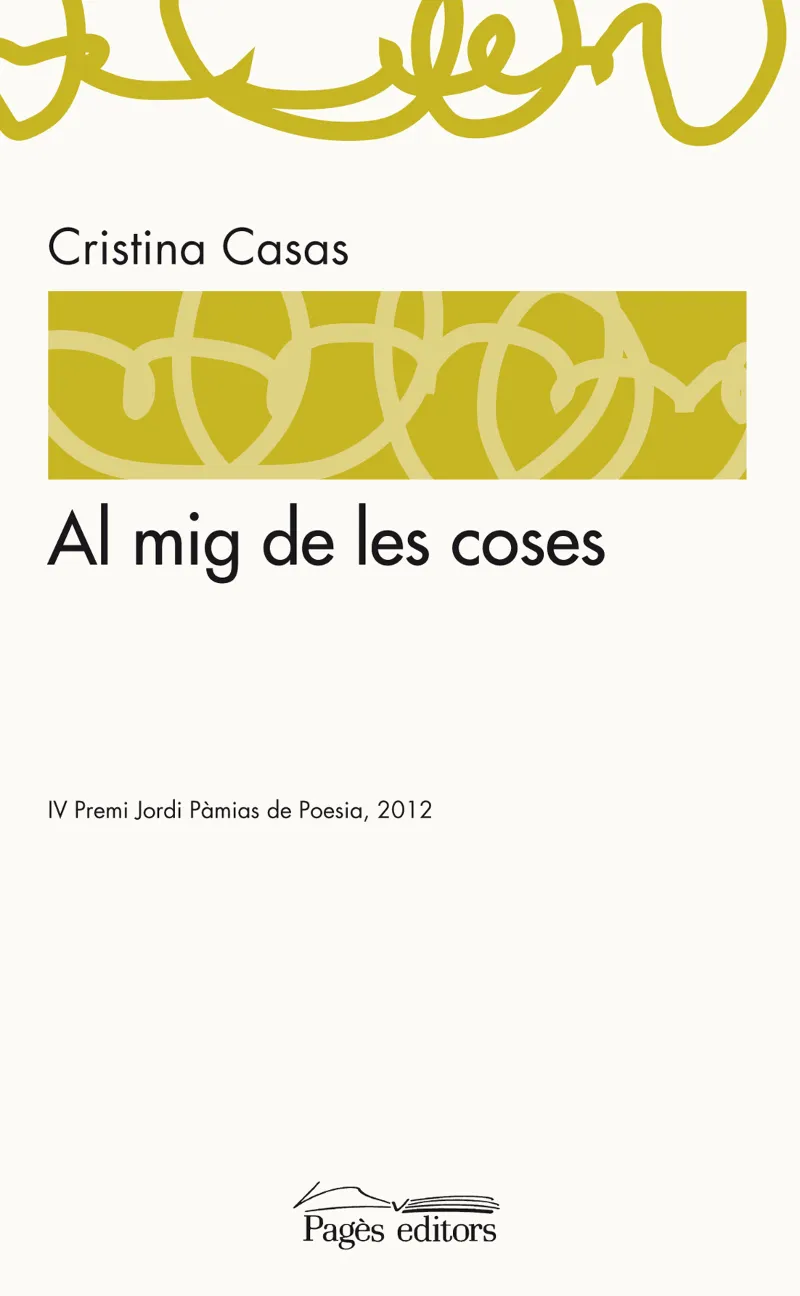 AL MIG DE LES COSES
