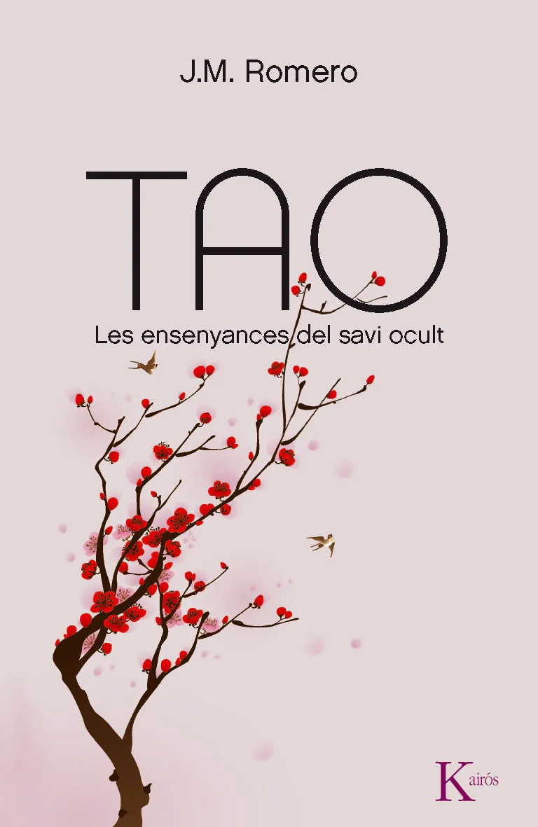 TAO -LES ENSENYANCES DEL SAVI OCULT-