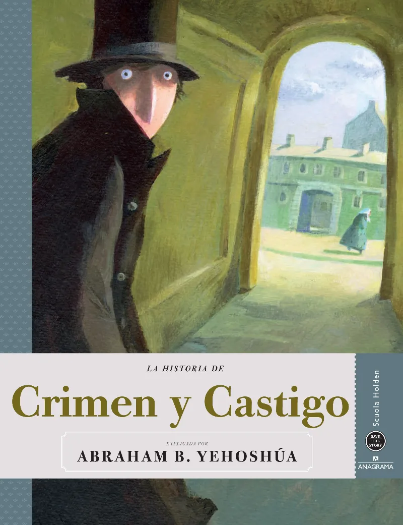 HISTORIA DE CRIMEN Y CASTIGO, LA