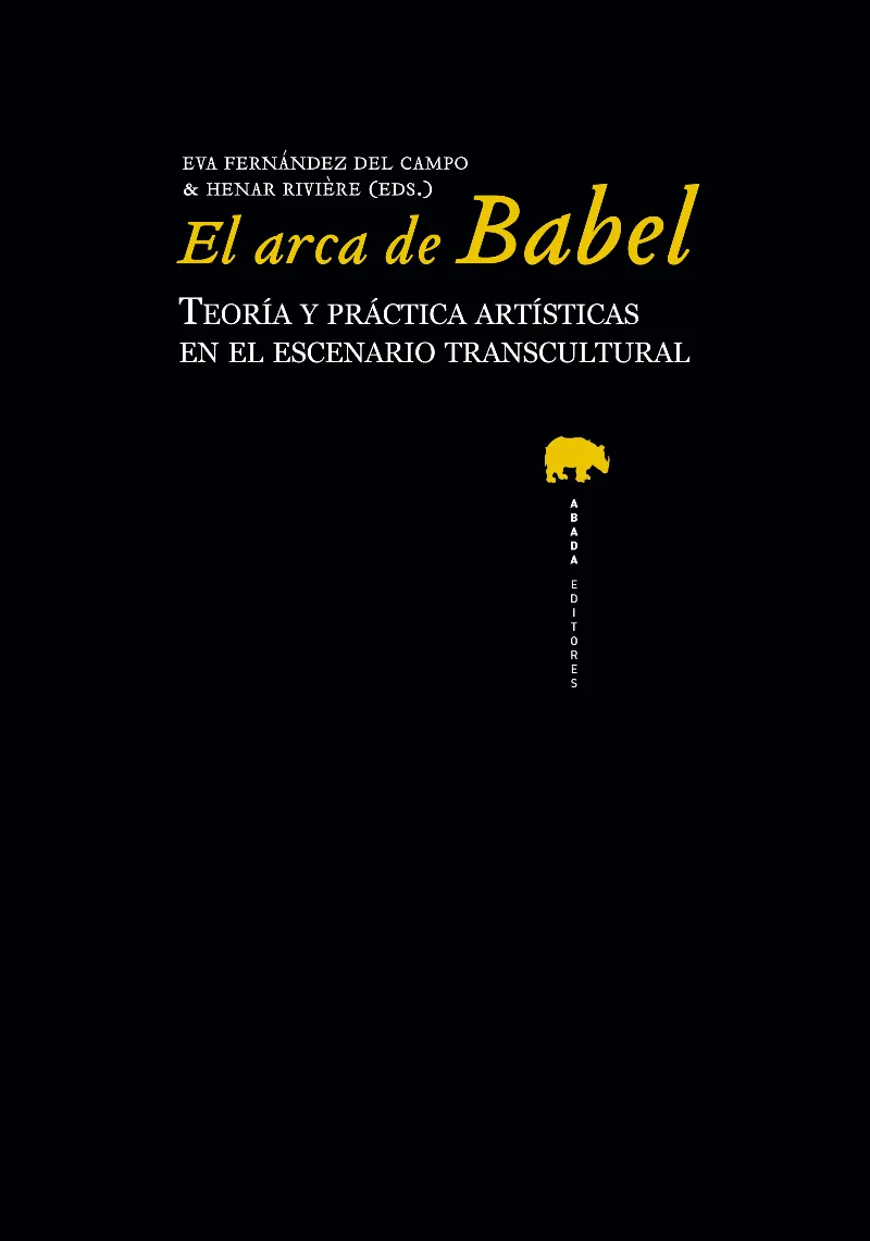 ARCA DE BABEL,EL -TEORIA Y PRACTICA