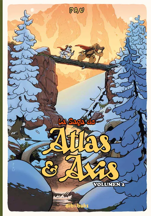 SAGA DE ATLAS & AXIS VOL 2, LA