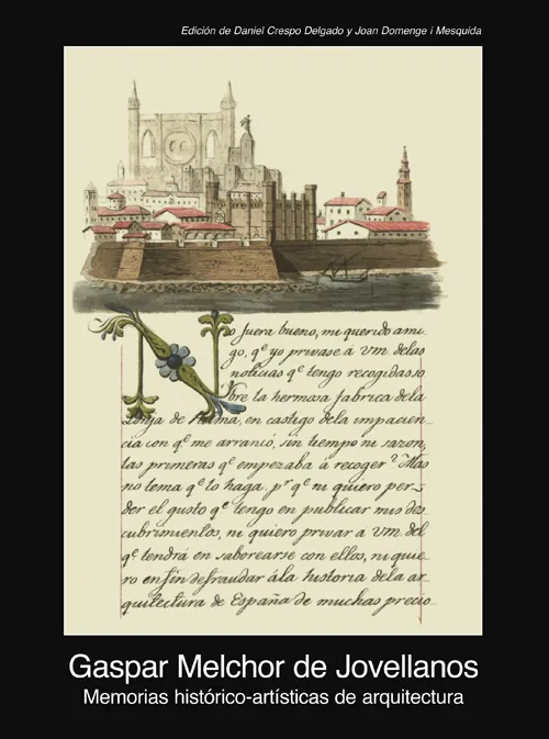 MEMORIAS HISTORICO ARTISTICAS DE ARQUITECTURA