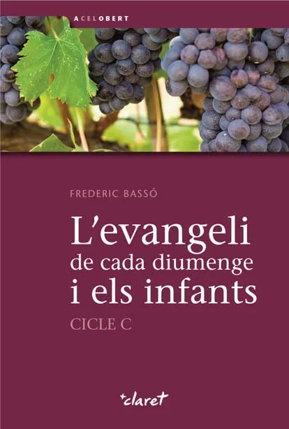 L'evangeli de cada diumenge i els infants. Cicle C