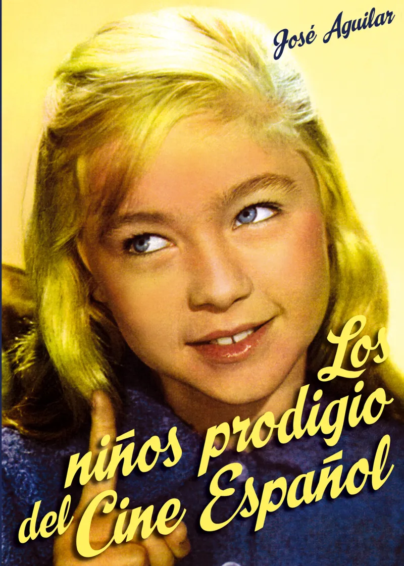 NIÑOS PRODIGIOS DEL CINE ESPAÑOL,LOS
