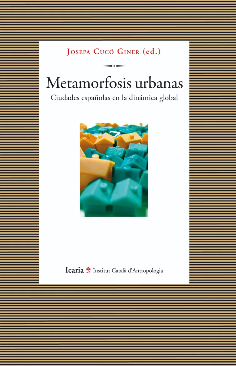 METAMORFOSIS URBANAS
