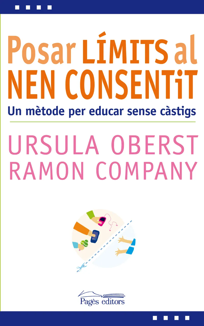 POSAR LIMITS AL NEN CONSENTIT -UN METODE PER