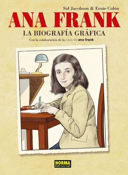 ANA FRANK: LA BIOGRAFIA GRAFICA -NUEVA EDICION