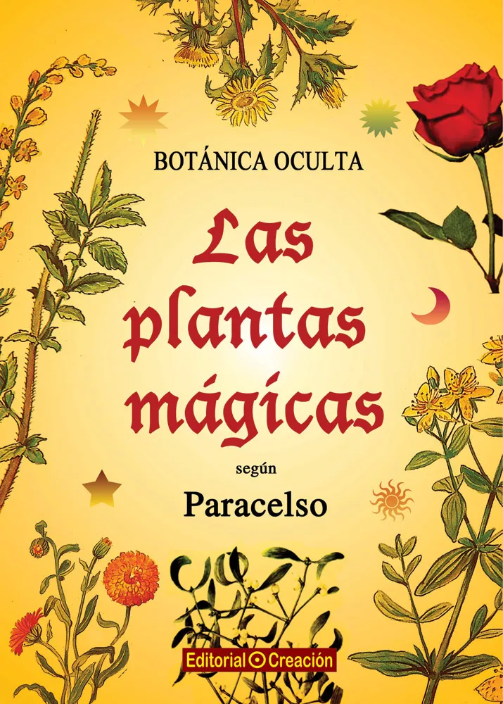 BOTANICA OCULTA LAS PLANTAS MAGICAS