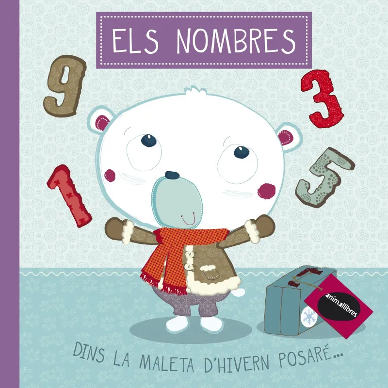 NOMBRES,ELS -DINS LA MALETA D'HIVERN POSARE-