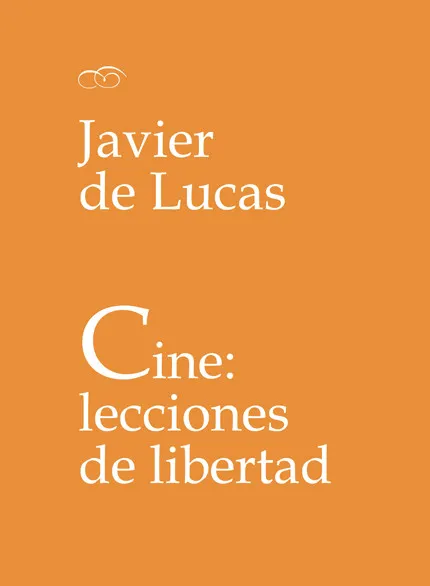 CINE LECCIONES DE LIBERTAD
