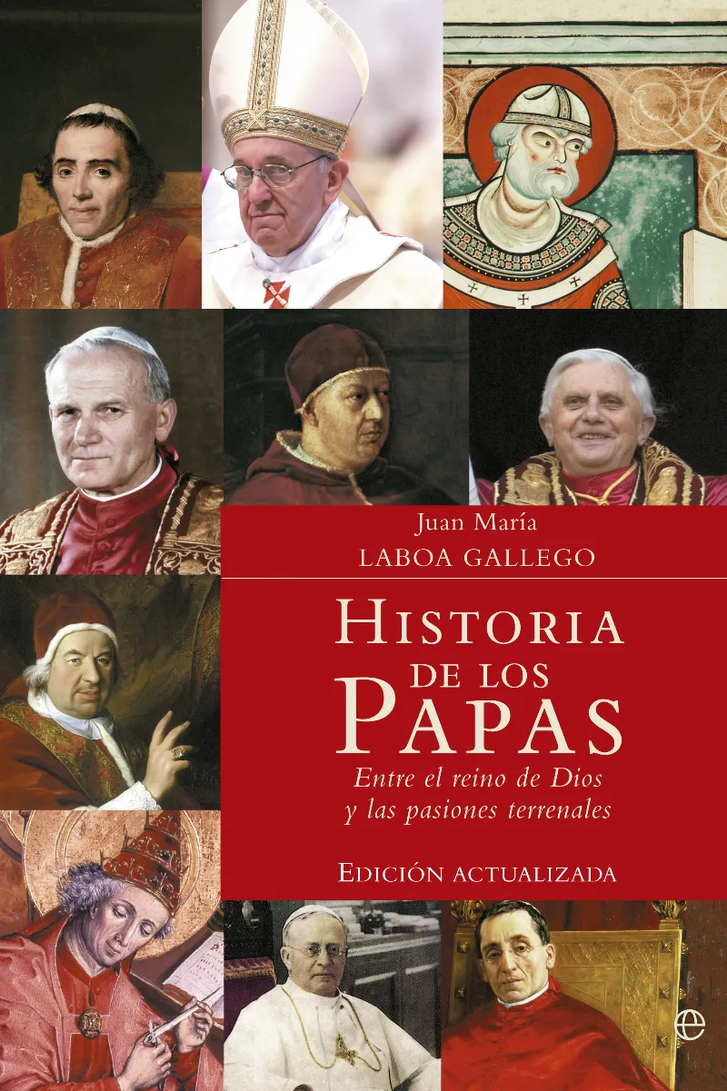 HISTORIA DE LOS PAPAS -EDICION ACTUALIZADA-