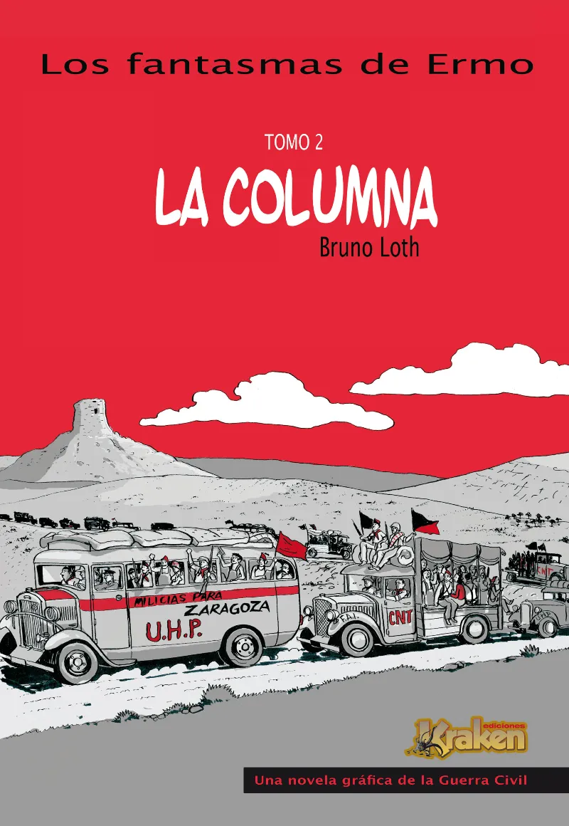 FANTASMAS DE ERMO VOL 02: LA COLUMNA, LOS