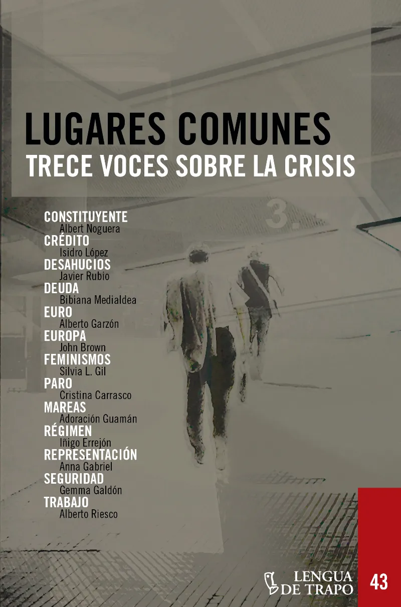 LUGARES COMUNES -TRECE VOCES SOBRE LA CRISIS-
