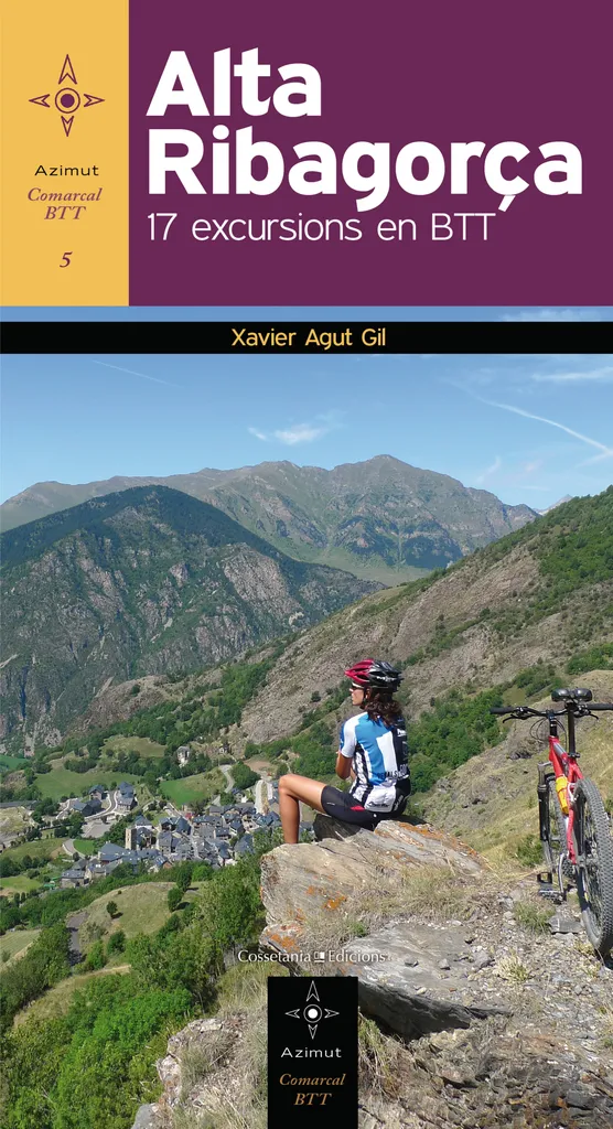 ALTA RIBAGORÇA -17 EXCURSIONS EN BTT-