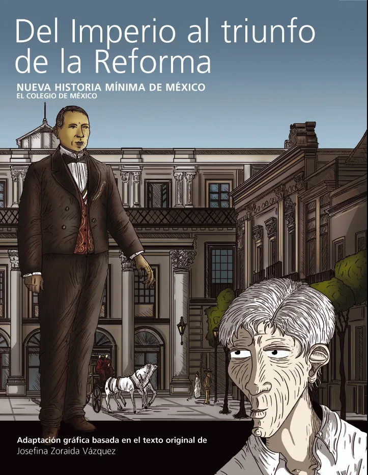 DEL IMPERIO AL TRIUNFO DE LA REFORMA
