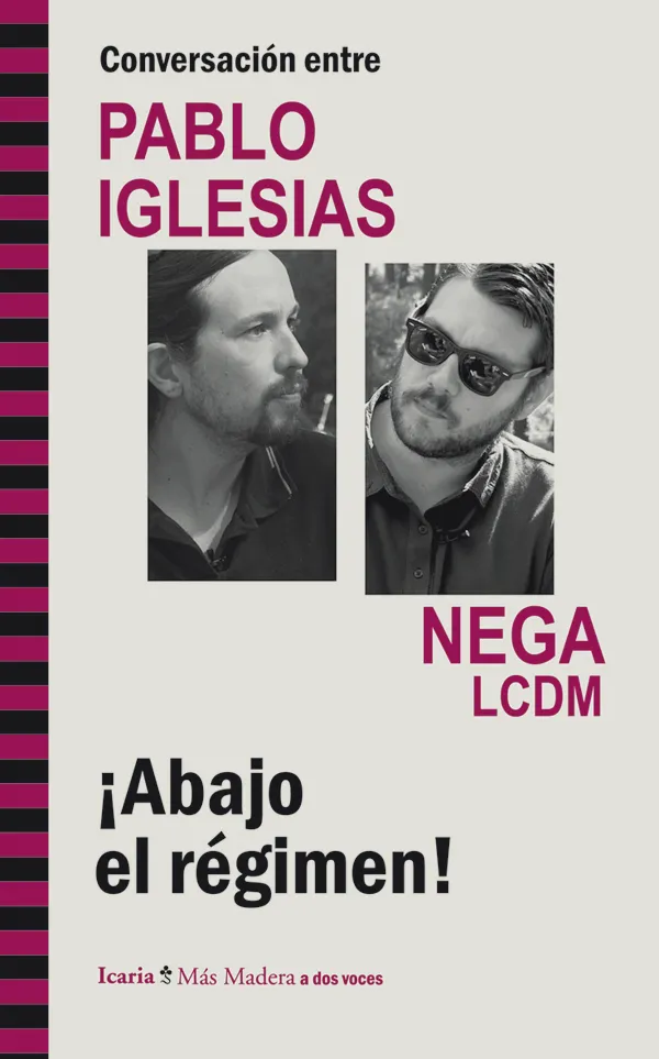 ABAJO EL REGIMEN
