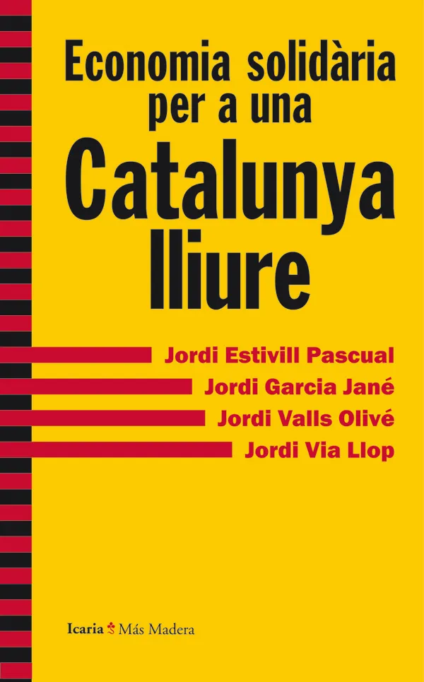 ECONOMIA SOLIDARIA PER A UNA CATALUNYA LLIURE