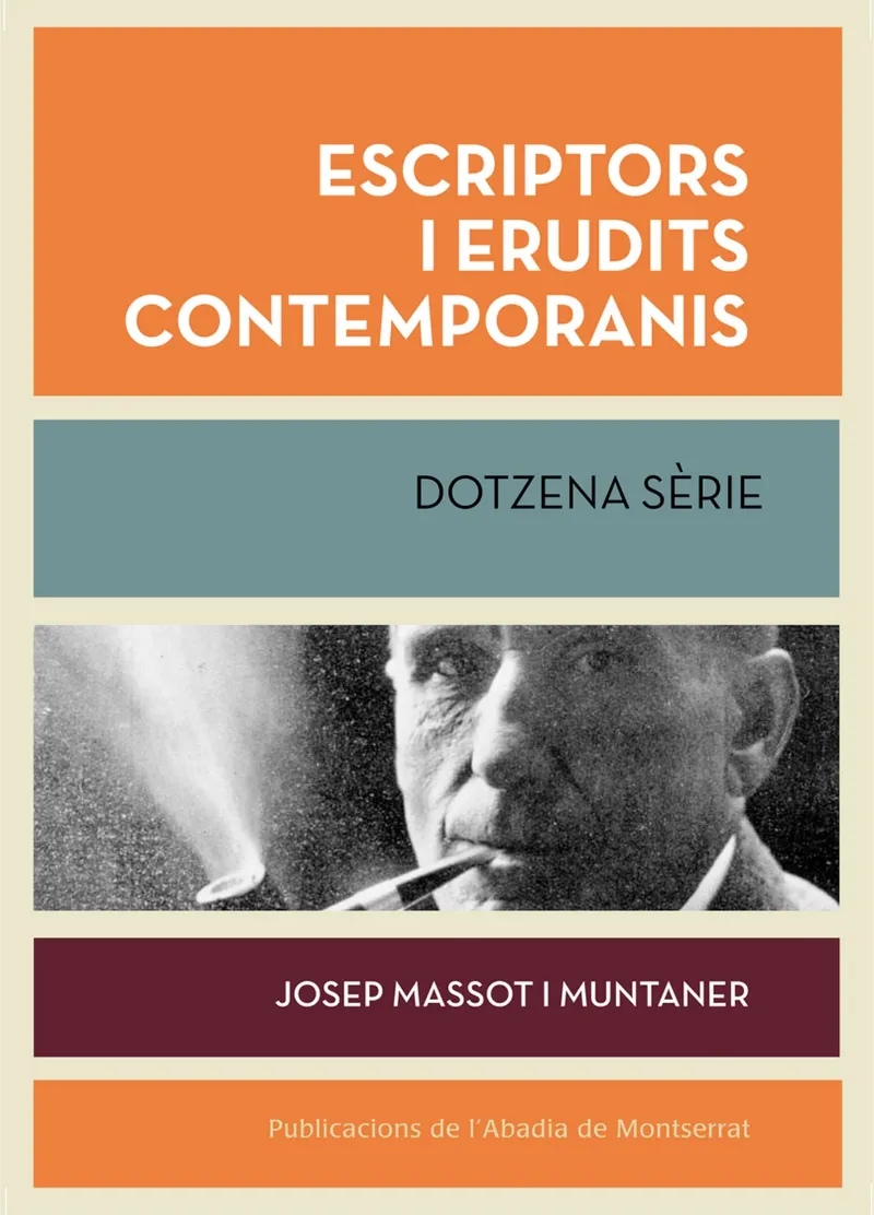 ESCRIPTORS I ERUDITS CONTEMPORANIS -DOTZENA SERIE