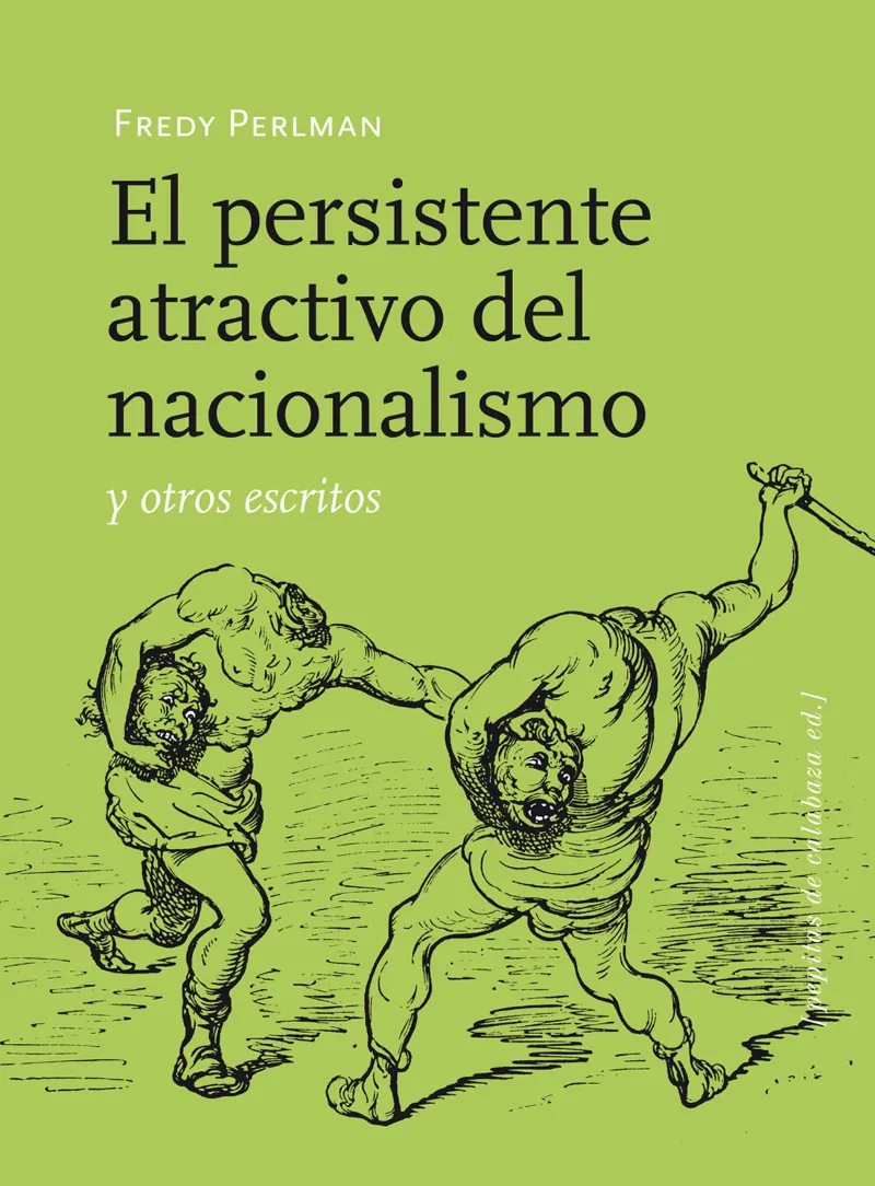 PERSISTENTE ATRACTIVO DEL NACIONALISMO,EL