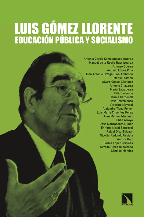 LUIS GOMEZ LLORENTE EDUCACION PUBLICA Y SOCIALISMO