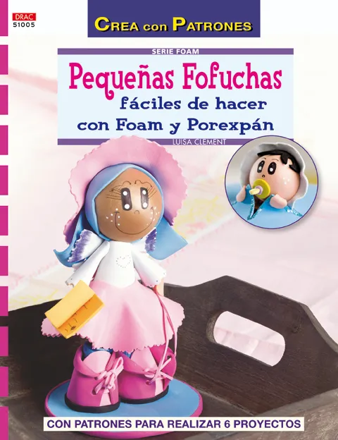 Pequeñas Fofuchas fáciles de hacer con foam y porexpán