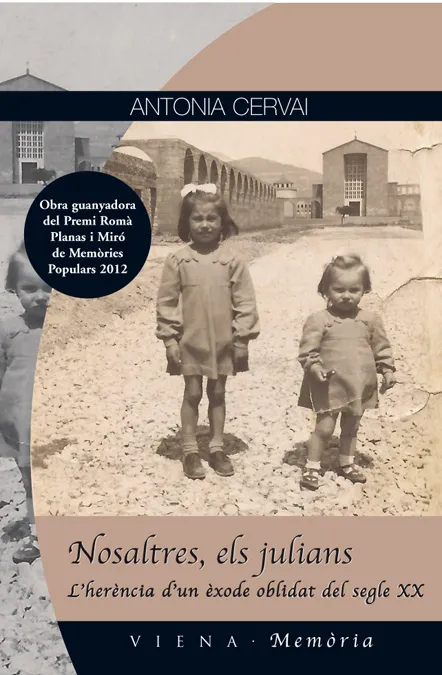 NOSALTRES ELS JULIANS -L'HERENCIA D'UN EXODE