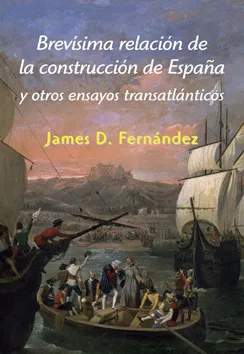 BREVISIMA RELACION DE LA CONSTRUCCION DE ESPAÑA Y
