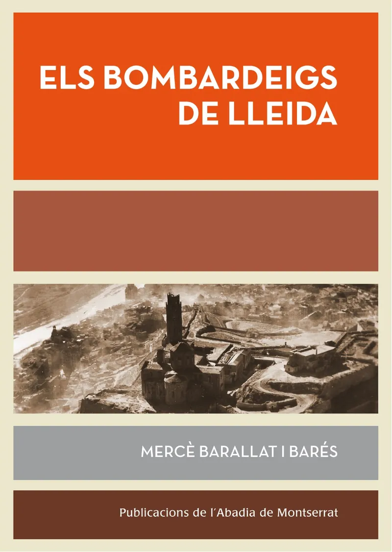 BOMBARDEIGS DE LLEIDA,ELS