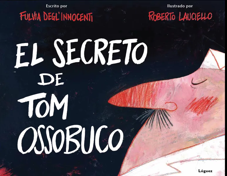 SECRETO DE TOM OSSOBUCO,EL