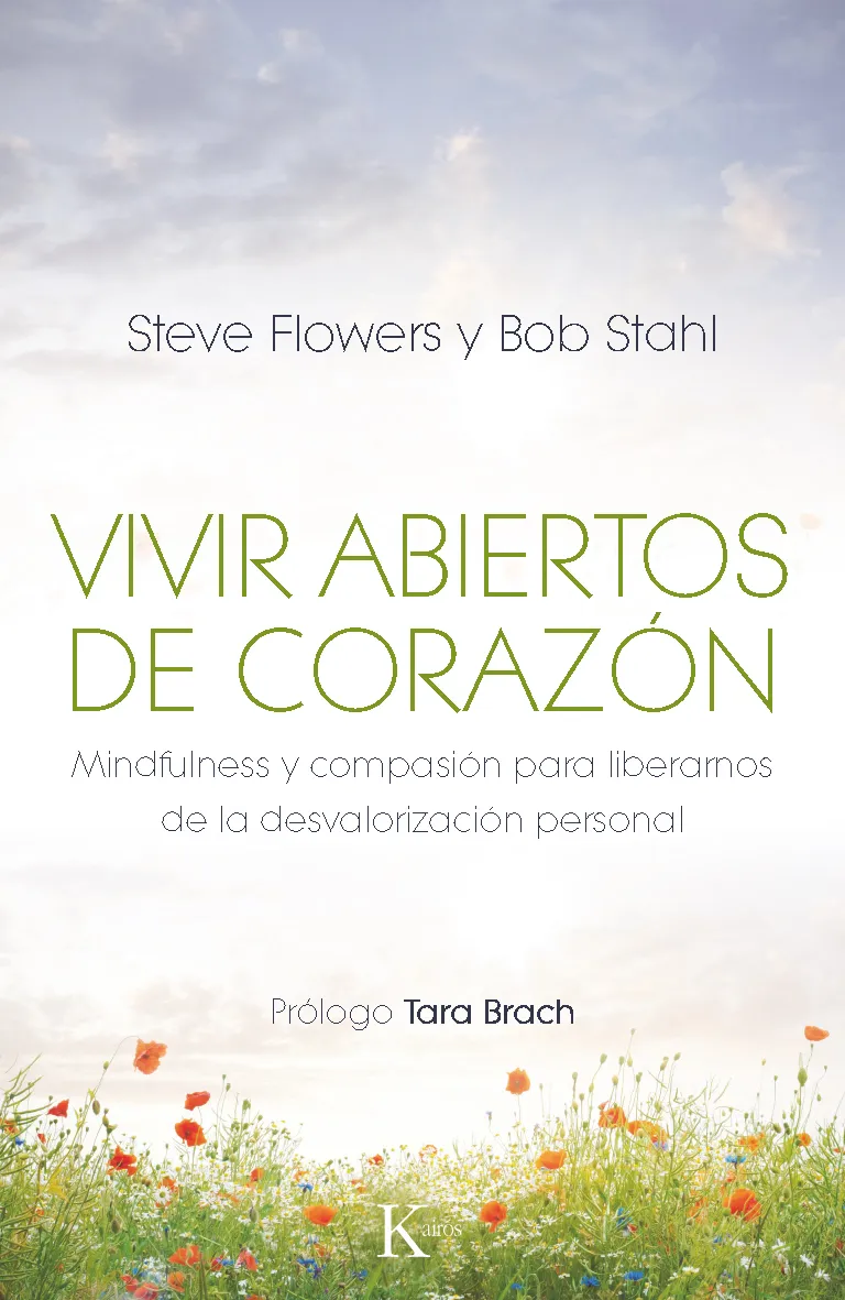 VIVIR ABIERTOS DE CORAZON -MINDFULNESS Y COMPASION