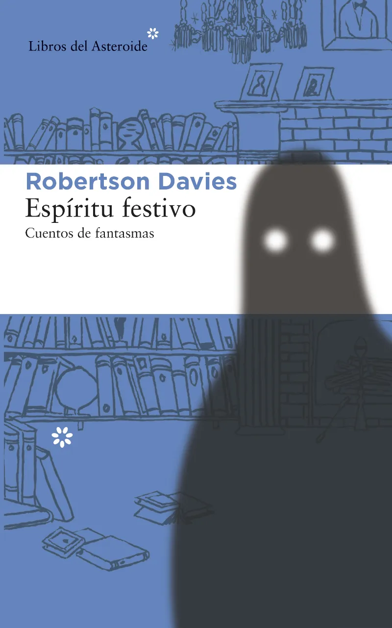 ESPIRITU FESTIVO -CUENTOS DE FANTASMAS-