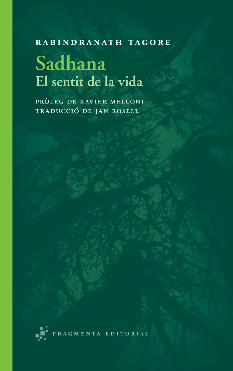 SADHANA -EL SENTIT DE LA VIDA-