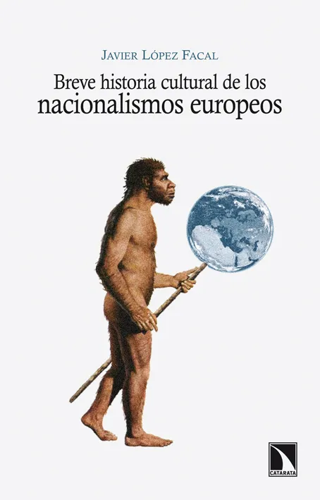 BREVE HISTORIA CULTURAL DE LOS NACIONALISMOS