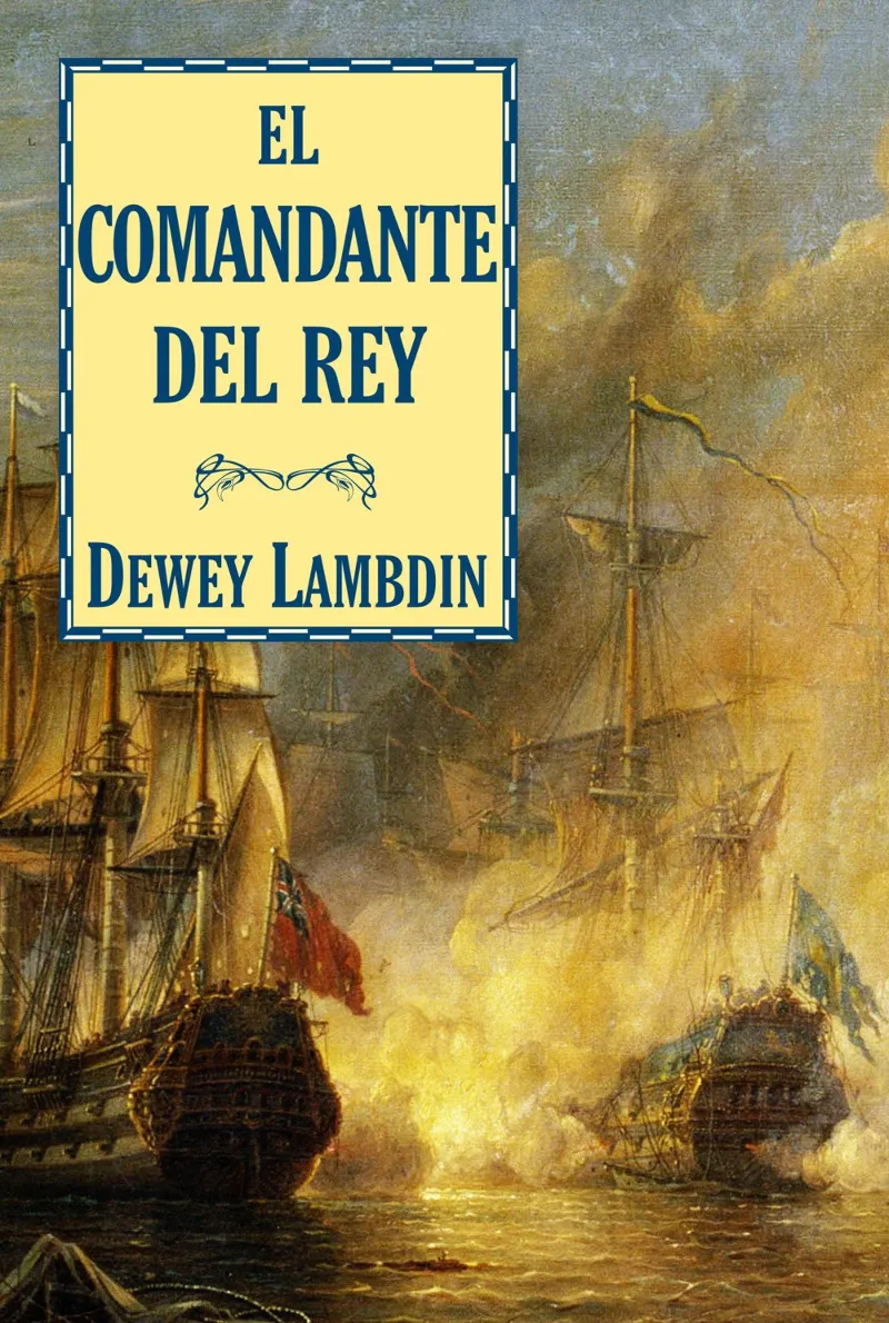 COMANDANTE DEL REY,EL