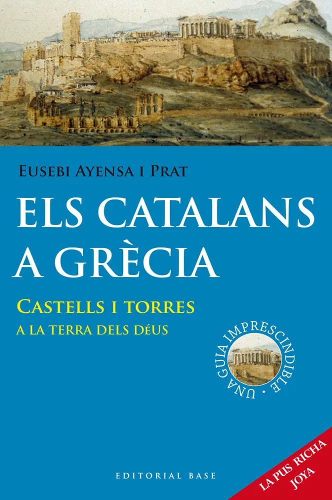 CATALANS A GRECIA,ELS -CASTELLS I TORRES A LA